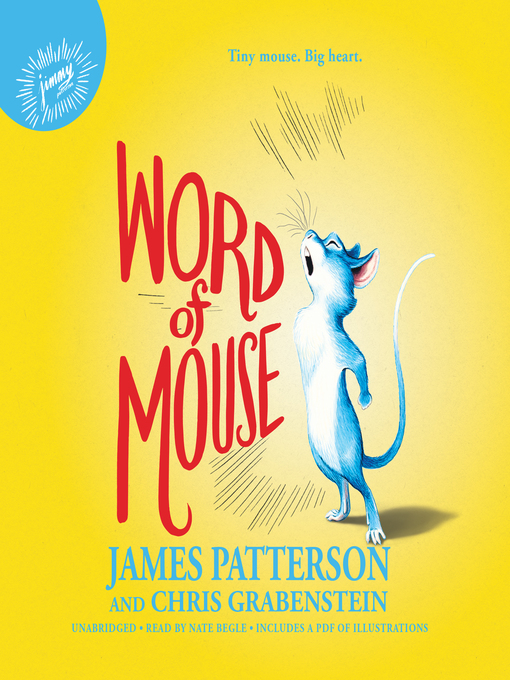 Title details for Word of Mouse by James Patterson - Available
